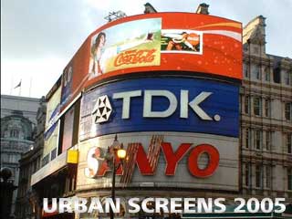 Urban screens 2005